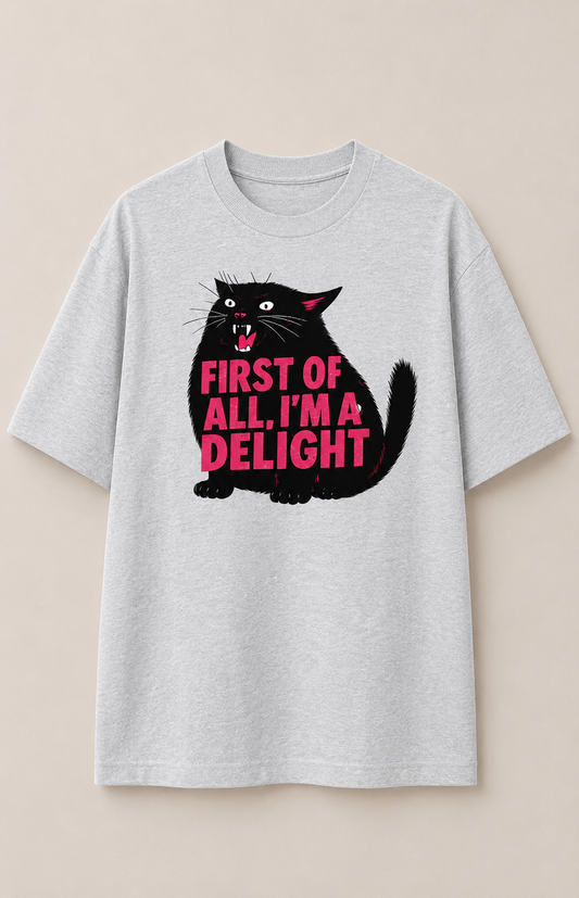 I'm a Delight-Overiszed