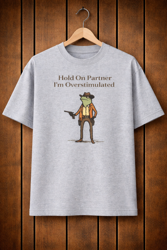 I'm Overstimulated-Oversized tee