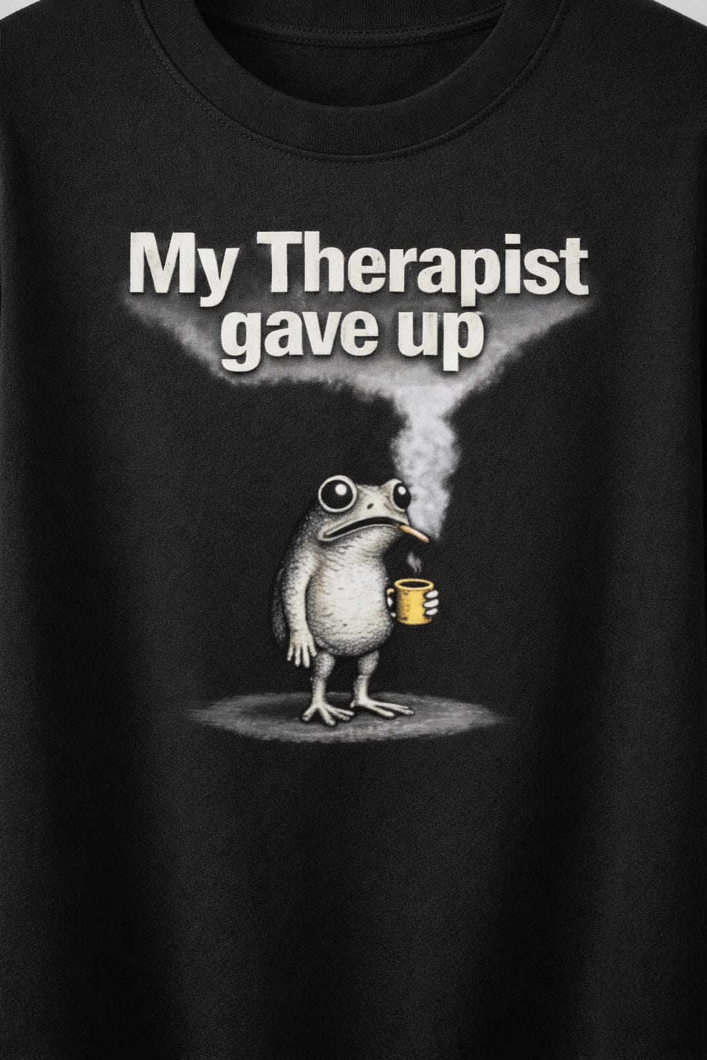 My Therapist Gave Up-Oversized Tee