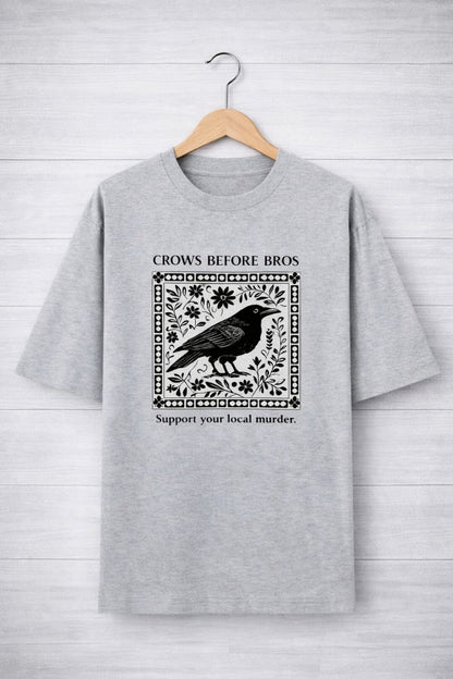 Crows Before Bros-Oversized tee