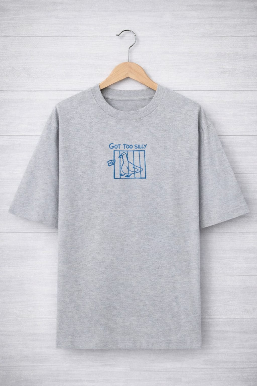 Got too silly-Oversized Tee