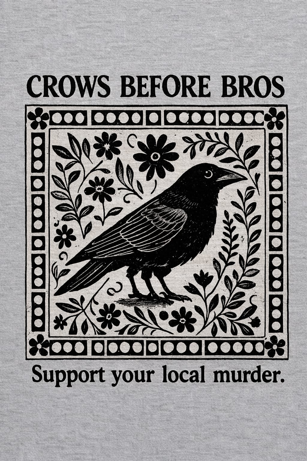 Crows Before Bros-Oversized tee
