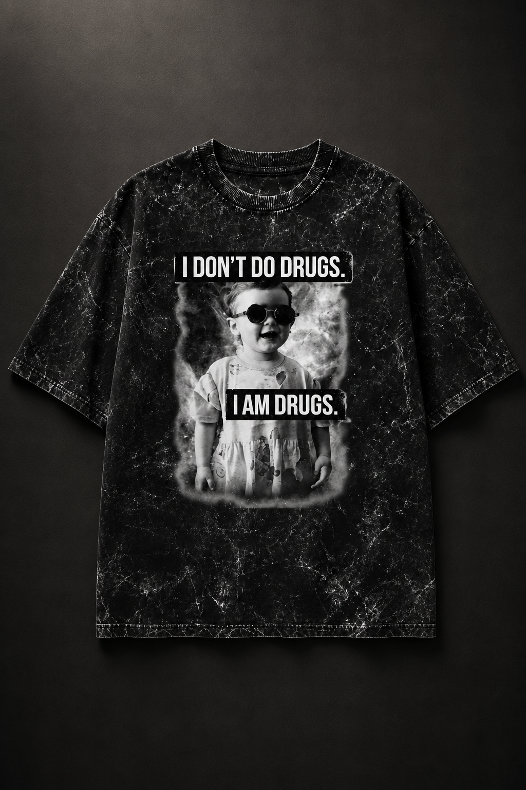 I Don't Do Drugs Oversized Acid Wash Tee