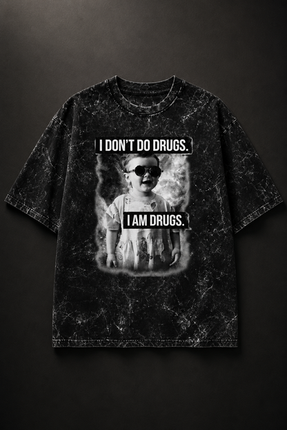 I Don't Do Drugs Oversized Acid Wash Tee